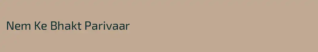 Nem Ke Bhakt Parivaar